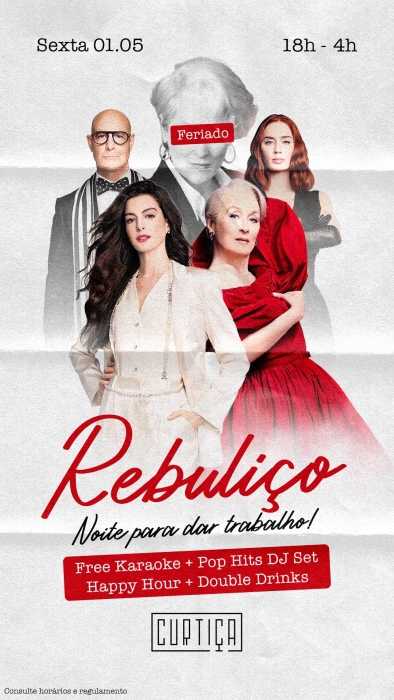 Evento: REBULIÇO • 18h às 4h • Lista VIP até 20h