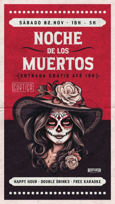 Evento: NOCHE DE LOS MUERTOS • 18h às 5h • Entrada Grátis até 19h