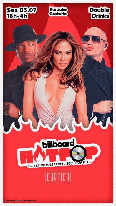 Evento: HOTPOP • 18h às 4h • Lista VIP até 20h