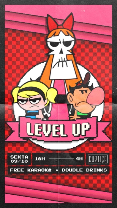 Evento: LEVEL UP • 18h às 4h • Lista VIP até 20h