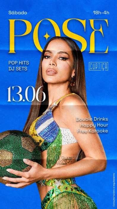 Evento: POSE • 18h às 4h • Lista VIP até 20h