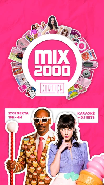Evento: MIX2000 • 18h às 4h • Lista VIP até 20h