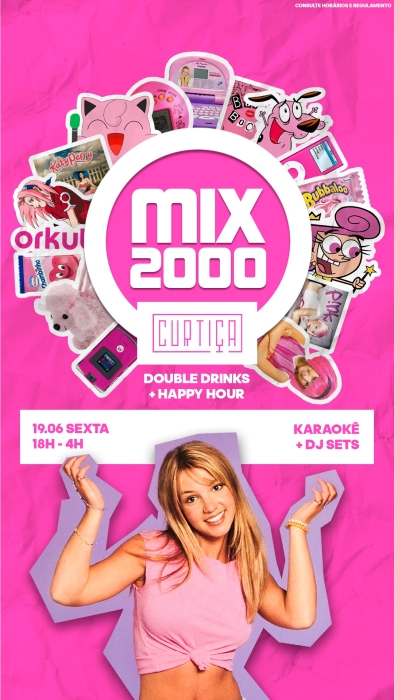 Evento: MIX2000 • 18h às 4h • Lista VIP até 20h