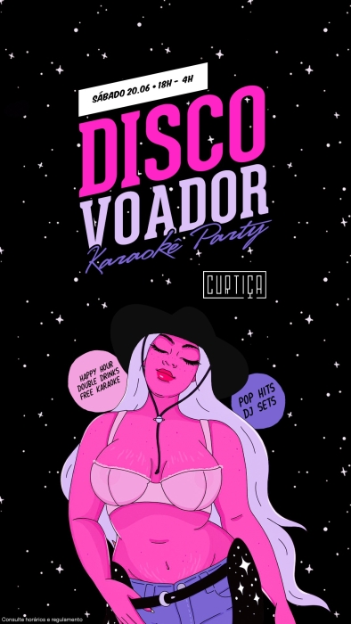Evento: DISCO VOADOR • 18h às 4h • Lista VIP até 20h