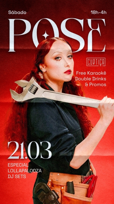Evento: POSE • 18h às 4h • Entrada Grátis até 19h