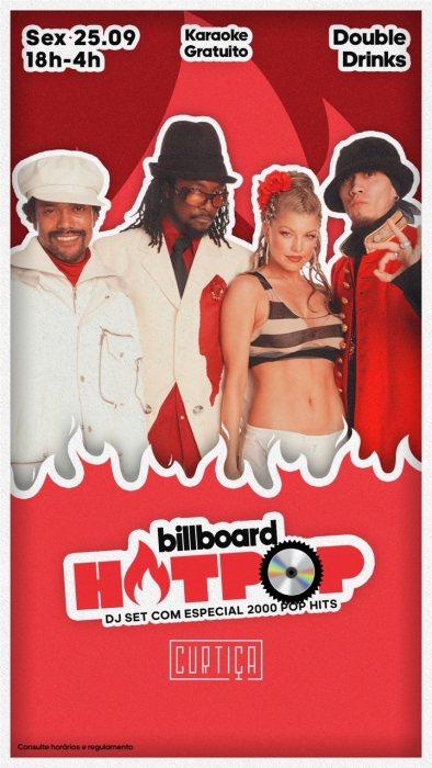 Evento: HOTPOP • 18h às 4h • Lista VIP até 20h